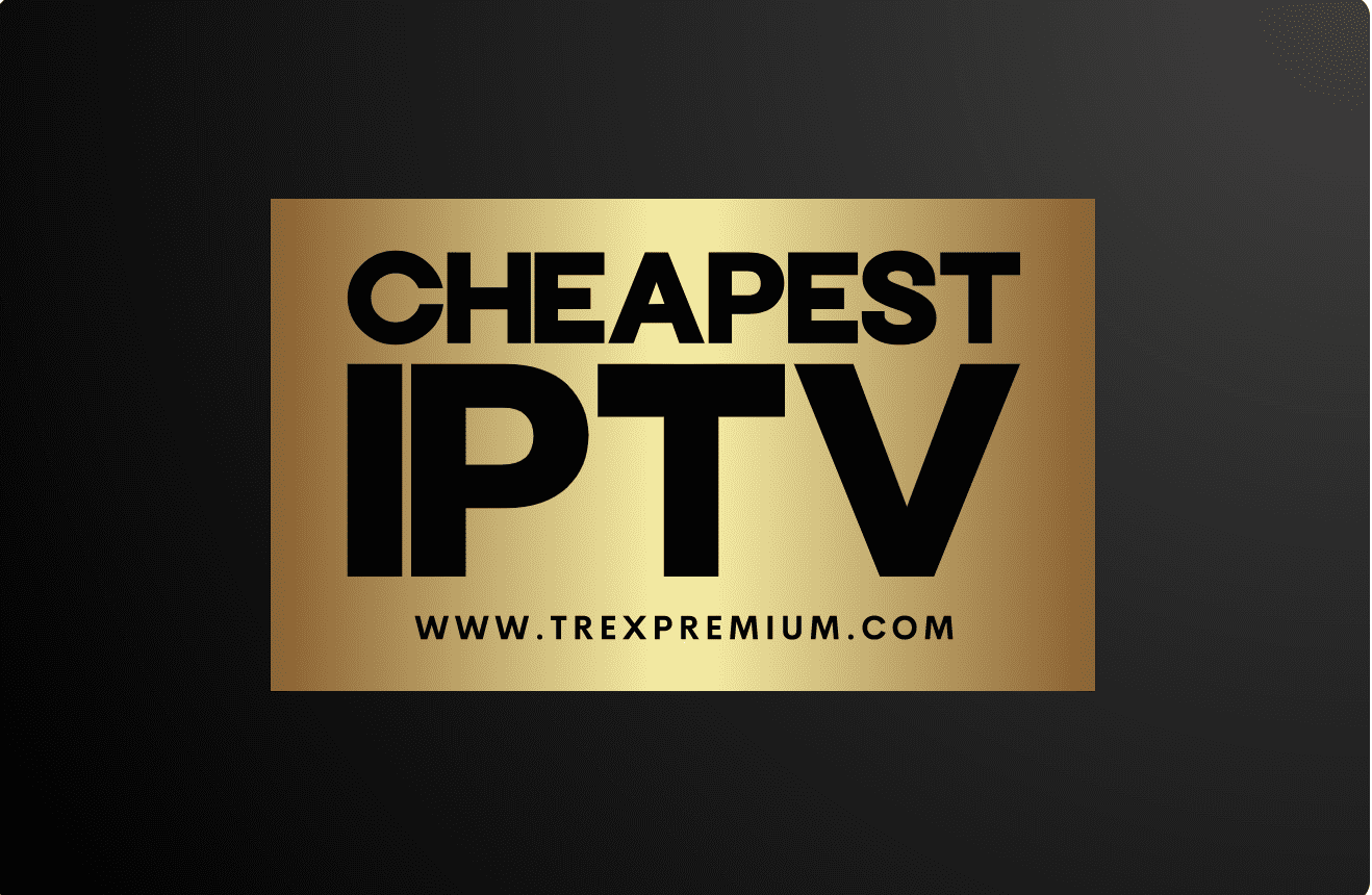 The Cheapest IPTV TREX IPTV PREMIUM